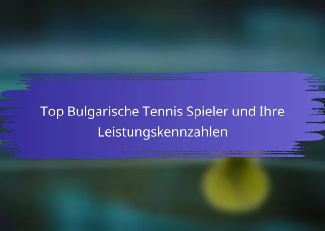 Top Bulgarische Tennis Spieler und Ihre Leistungskennzahlen